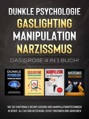 cover image of Dunkle Psychologie--Gaslighting--Manipulation--Narzissmus